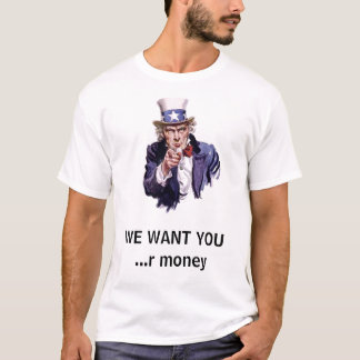 uncle sam, ÖNSKAR VI DIG… r-pengar T-shirt