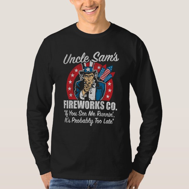 Uncle Sam s Fireworks If You See Me Runnin  4th of T Shirt (Framsida)