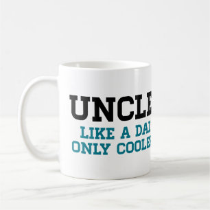 Unclen gillar en pappa, endast kylare kaffemugg
