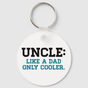 Unclen gillar en pappa, endast kylare nyckelring