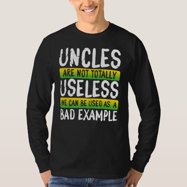 Uncles Bad Exempel Funny farbror Design Design T Shirt (Framsida)