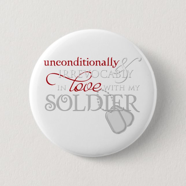 Unconditionally förälskat med min soldat knapp (Framsida)