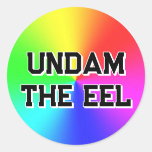UNDAM EEL (du kan ändra ord) Runt Klistermärke