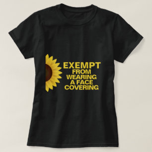 Undantag från Ansikte omfattar solrosor T-Shirt