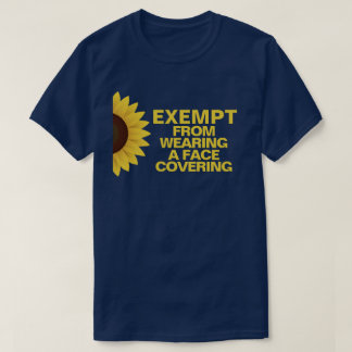 Undantagen Från Ansiktsmask Rosett T-Shirt