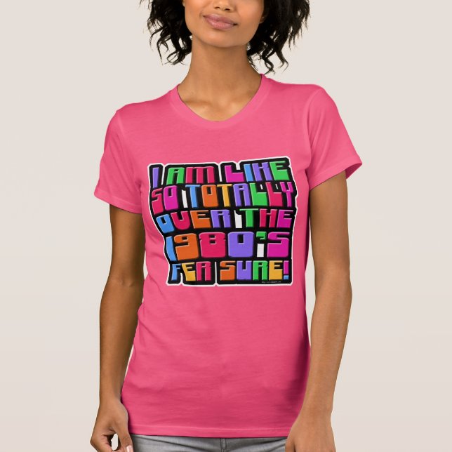 Under 1980-talet var det roligt med Retro Slogan-k Tee Shirt (Framsida)