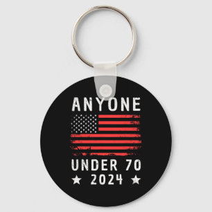 Under 70 2024 Anti-Biden Anti-Trump Nyckelring