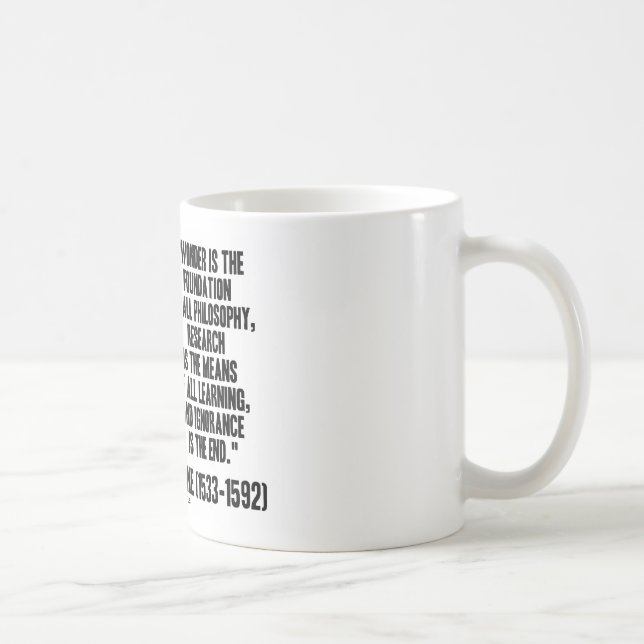 Under är fundamentet av filosofi Montaigne Kaffemugg (Höger)