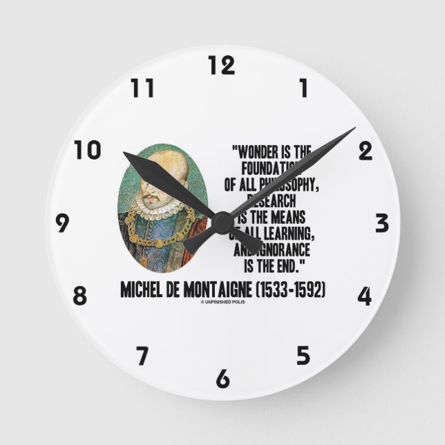 Under är fundamentet av filosofi Montaigne Rund Klocka (Framsida)