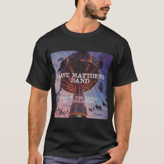 Under bordet och drömmande t shirt