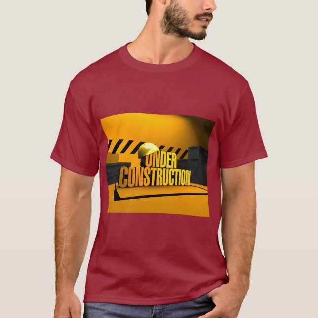 Under Construction Design – Building Dreams in Sty T Shirt (Framsida)