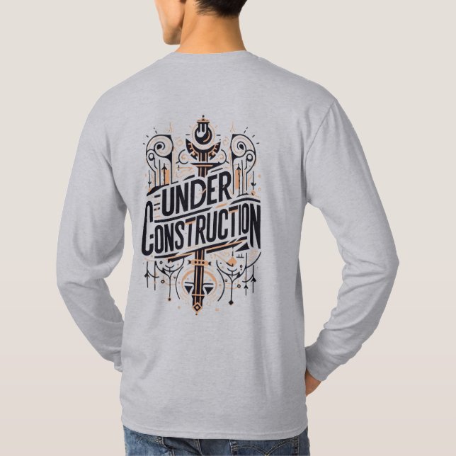 Under Construction T Shirt (Baksida)