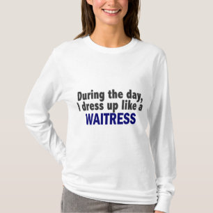 Under dagen klär jag upp något liknande en tee shirt