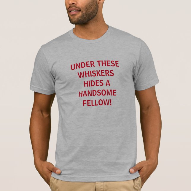 Under dessa Whiskers gömmer en stilig kamrat Tee Shirt (Framsida)