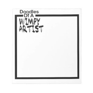 Under klotter för $ 10% pipe% av en Wimpy konstn Anteckningsblock