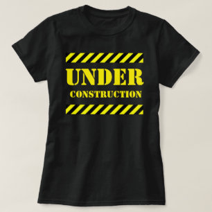 UNDER KONSTRUKTION T-Shirt