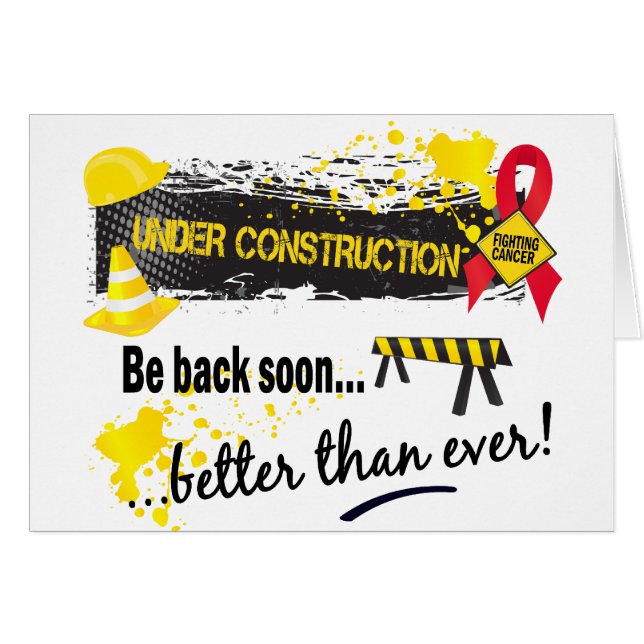 Under konstruktionsblodcancer hälsningskort (Framsidan Horizontal)