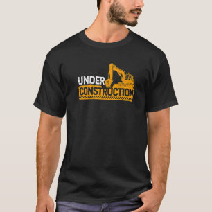 Under Konstruktionsoperatörsbyggaren T Shirt