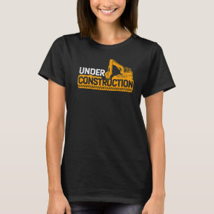 Under Konstruktionsoperatörsbyggaren T Shirt