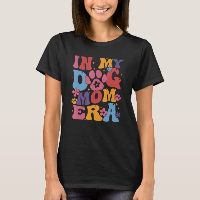 under min hund-mamma-era t shirt (Framsida)