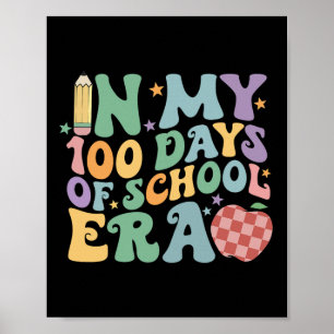 Under mina 100 dagar i skolan, 100 dagar i skolan poster