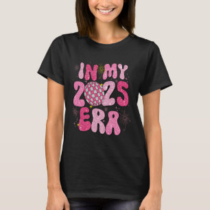 Under mitt nya år, 2025 års Era Disco Boll, vänner T Shirt