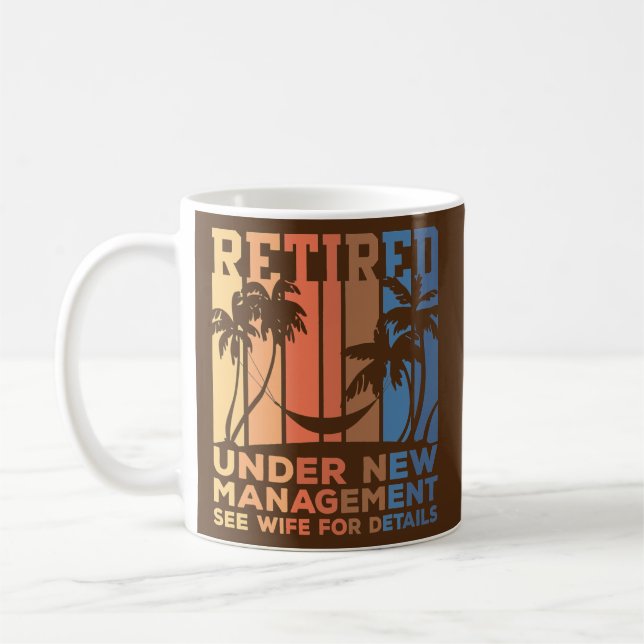 Under New Management Funny Dad Semi Retirement Kaffemugg (Vänster)