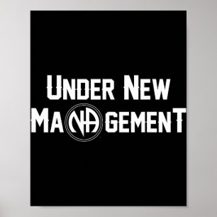 Under New Management Narkomanernas Anonyma Design Poster