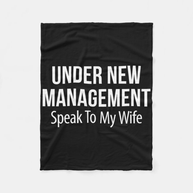 Under New Management - Speak To My Wife -  Fleecefilt (Framsidan)