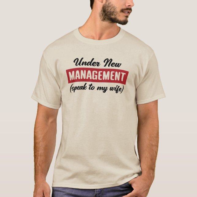 Under New Management T Shirt (Framsida)