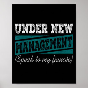 Under New Management Tala till min fästman Förlovn Poster