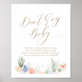 Under Sea Baby Shower, säg inte att Baby skriver u Poster