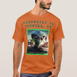 Under tiden i Roswell 1 T Shirt