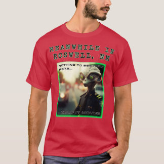 Under tiden i Roswell T Shirt