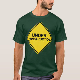 Under Varningsskylt för Gult av byggnation T Shirt