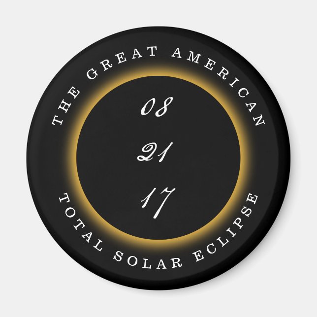 Underbar amerikansk total solenergi 2017 magnet (Framsidan)