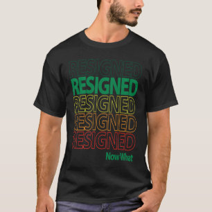 Underbar avgång, upprepad nu, vilket resultat t shirt