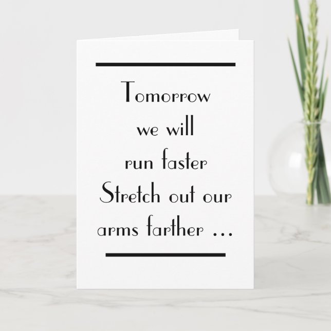 Underbar Gatsby imorgon Vi kommer att Springa snab Kort (Framsida)