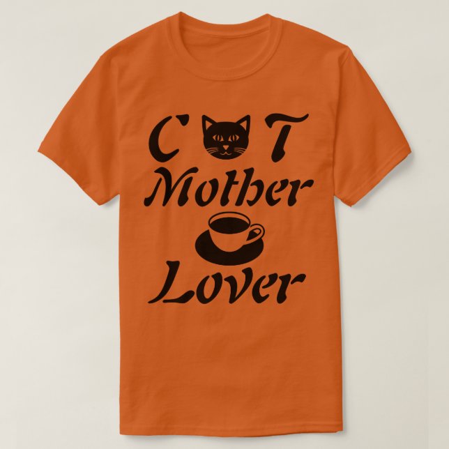 underbar gåva från katt mor-kaffe älskare t shirt (Design framsida)