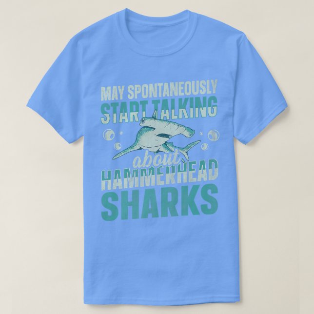 Underbar Hammerhead Shark Quote for a Hammerhead S T Shirt (Design framsida)
