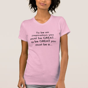 Underbar inspirationT-tröja Tee Shirt