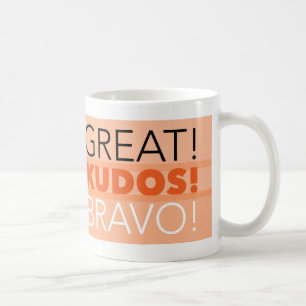 Underbar! Kudos! Bravo! Mugg, Anpassade Kaffemugg