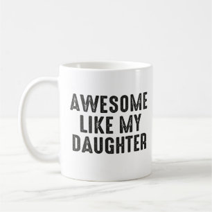 Underbar liksom min dotter Rolig fadersdag Kaffemugg