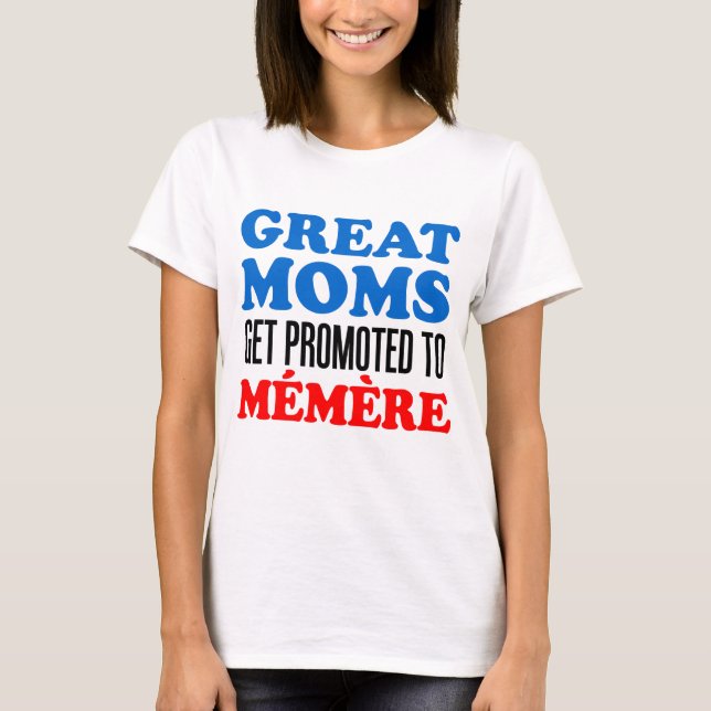 Underbar mammor som främjas till Memere T Shirt (Framsida)