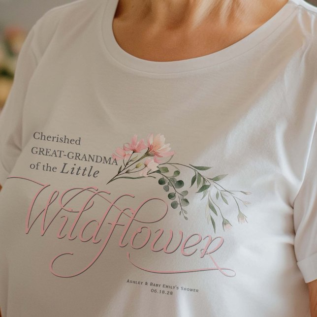 Underbar mormor Little Wildblomma flicka Shower T Shirt (Great-Grandma, Little Wildflower themed Family shirt.)