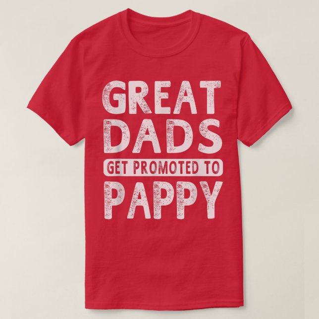 Underbar Pappor befordras till Pappy Grandpa Gift  T Shirt (Design framsida)
