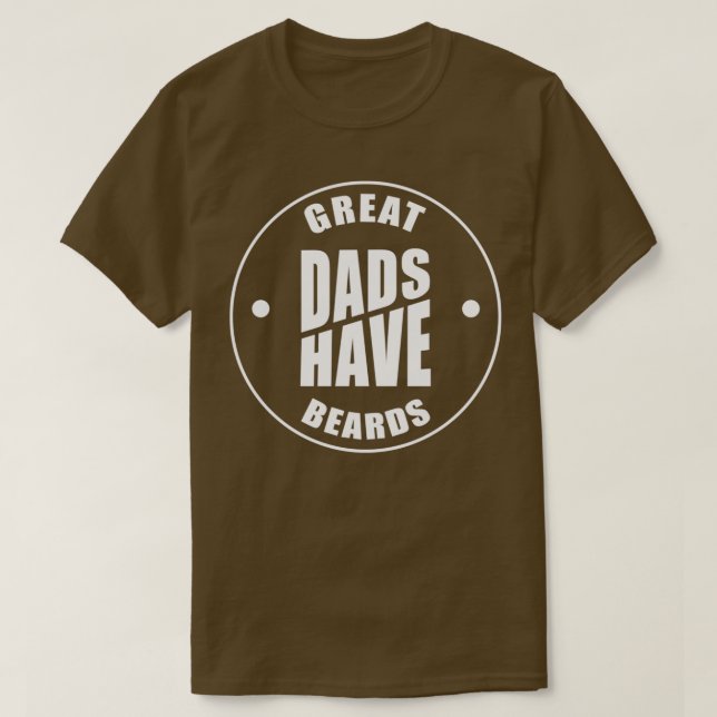 Underbar Pappor har en bild av Beards Funny Beard  T Shirt (Design framsida)