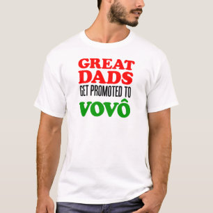 Underbar pappor som främjas till Vovo (den T Shirt