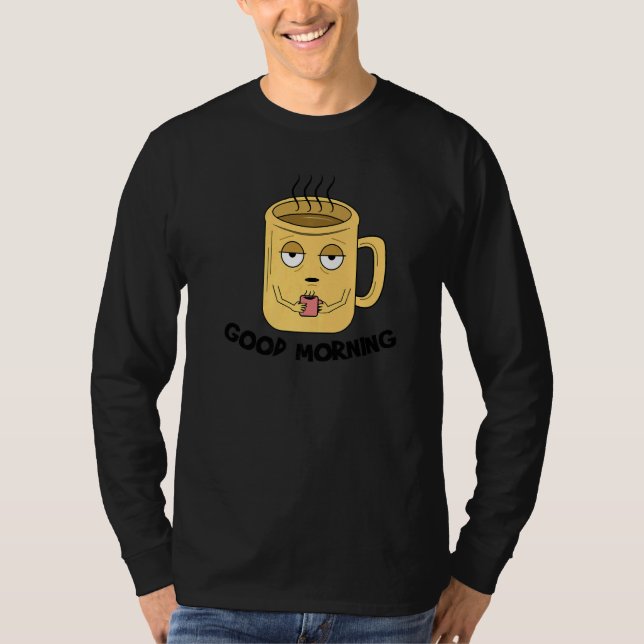 Underbar Påstående-koffeinkaffe Kopp Breakfast Wak T Shirt (Framsida)