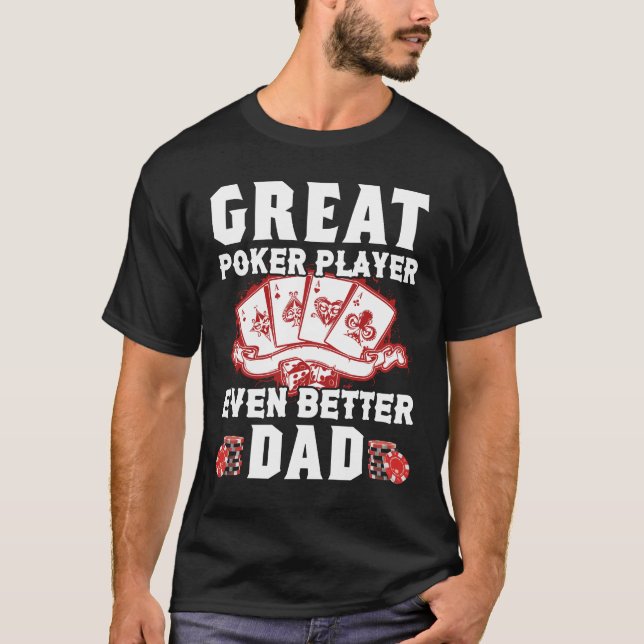 Underbar Poker Player Better Pappa Funny Birthday  T Shirt (Framsida)